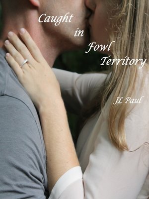 cover image of Caught in Fowl Territory